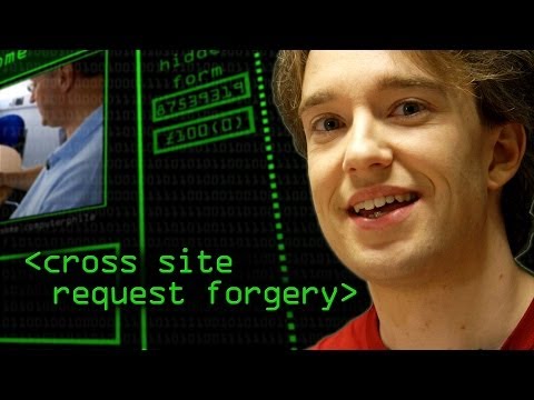 Cross Site Request Forgery - Computerphile