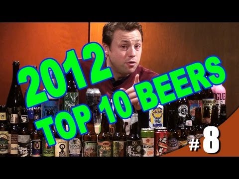 Top 10 Beers of 2012 - Better Beer Authority