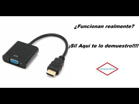 Demostración de funcionamiento. Adaptador HDMI a VGA.