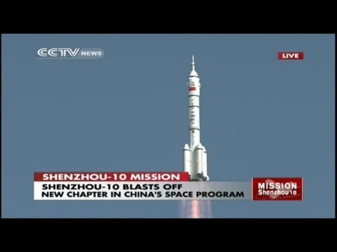 Launch of Manned Chinese Shenzhou-10 Spacecraft