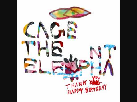 ♫ Cage The Elephant - Shake Me Down ♫