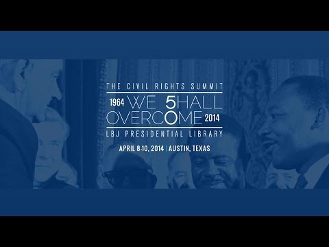 LBJ Library Civil Rights Summit - Day 3 - Morning Panels (11:30-4:00 pm CDT)