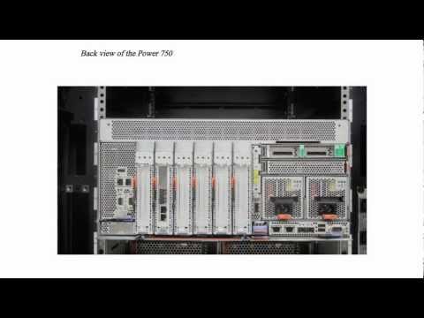 IBM Power Systems 750 and 760 Hardware Walkthrough