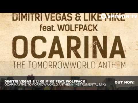 Dimitri Vegas & Like Mike ft. Wolfpack - Ocarina (Instrumental Mix)