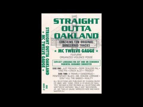 MC Twelve Gauge & Organized Violence Possé   Dope Dealers Pal 1989 Oakland, CA