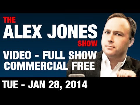 The Alex Jones Show(VIDEO Commercial Free) Tuesday January 28 2014: Wayne Madsen, Jerry Petermann