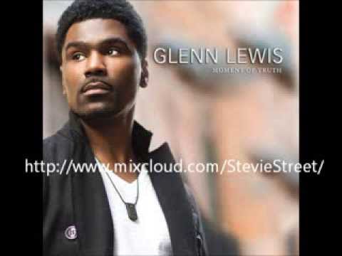 Glenn Lewis -  Closer (2013 True R&B)