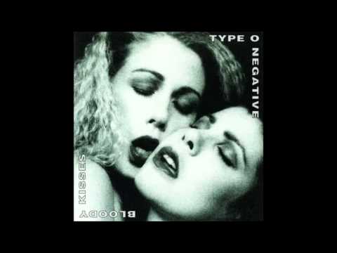 Type O Negative - Bloody Kisses (Full Album)