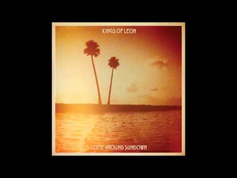 Kings Of Leon - Come Around Sundown [Full Album][HD]