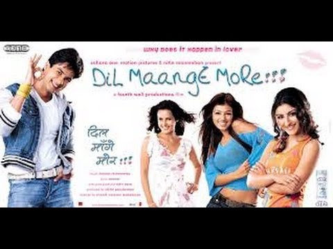 Dil Maange More