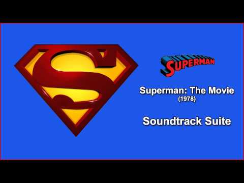 Superman: The Movie - Soundtrack Suite (John Williams)