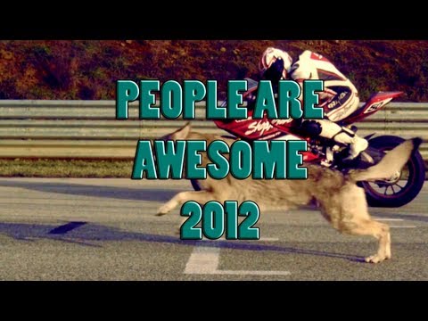 PEOPLE ARE AWESOME 2012