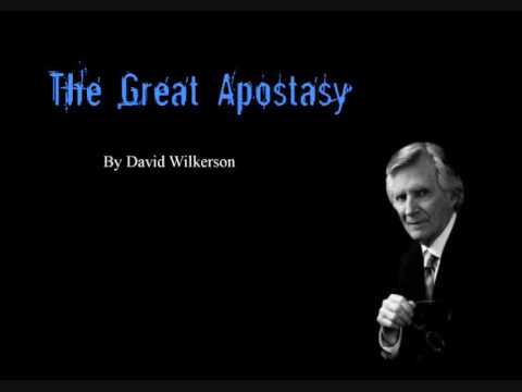 The Great Apostasy - David Wilkerson (Sermon Jam)