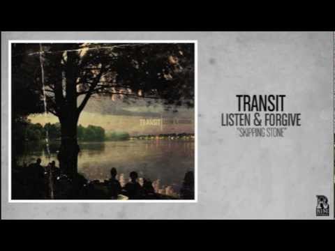 Transit - Skipping Stone