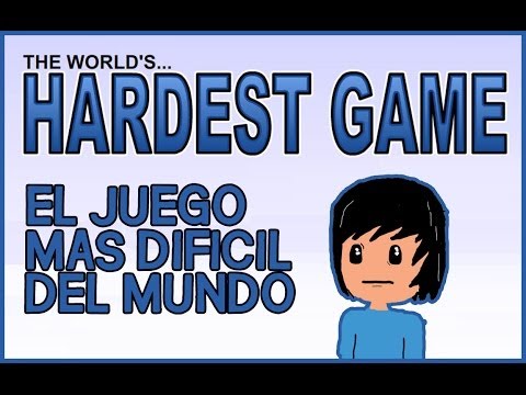 The World Hardest Game - EL JUEGO MAS DIFICIL DEL MUNDO - En Español por Felidog :p