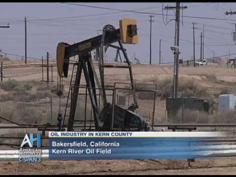 C-SPAN Cities Tour - Bakersfield: History of the Kern County Oil Industry