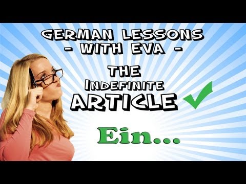 German Lesson 10 - The Indefinite Article