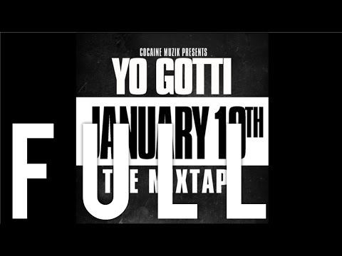 Yo Gotti - January 10th [FULL MIXTAPE] (+Download) (2011)