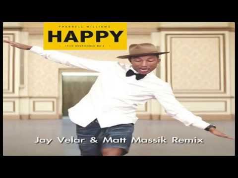 Pharrell - Happy ((Jay Velar & Matt Massik Remix))