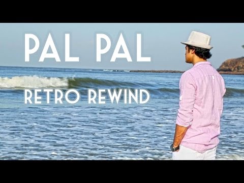 Pal Pal Dil Ke Paas by Gaurav Dagaonkar | Retro Rewind