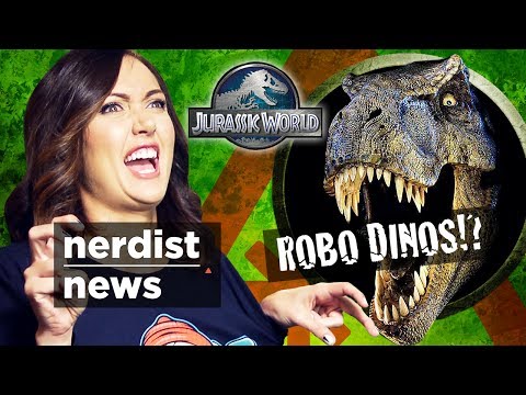 Robot Dinosaurs & First Look at JURASSIC WORLD! (Nerdist News w/ Jessica Chobot)