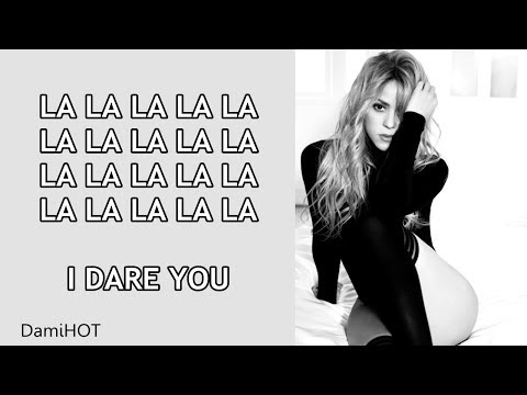 Shakira - Dare La La La (Official Lyrics Video)