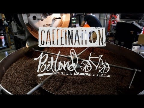 CAFFEINATION Episode 2: Portland