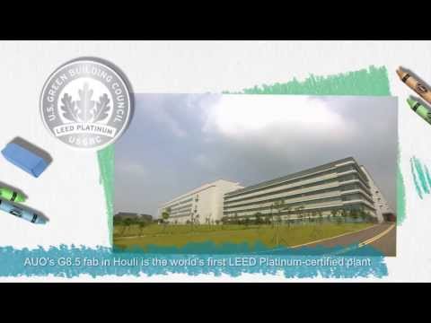 LEED Platinum Certification ─ AUO G8.5 Fab in Houli