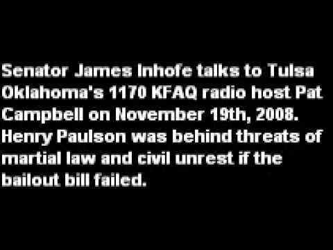 Senator James Inhofe talks about threats of martial law for the bailout