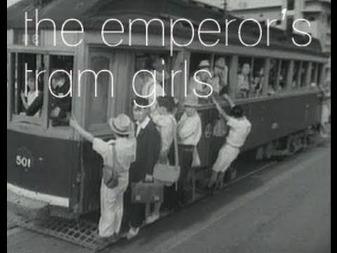 The Emperor's Tram Girls - Japan