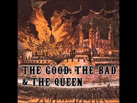 The Good The Bad and The Queen (Full Album)