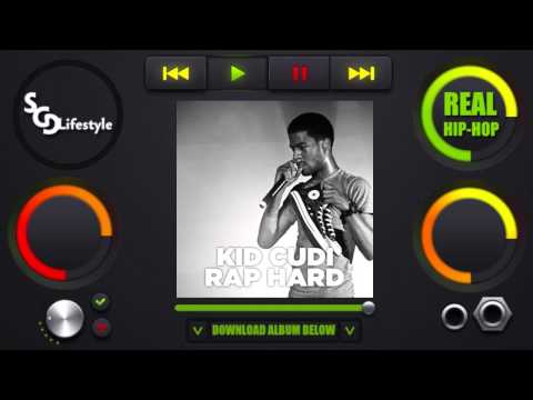 KiD CuDi - Rap Hard (Full Mixtape/Album) w/ Download Link (SGC)