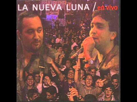 La Nueva Luna - Un Sentimiento Nacional (2001) - (CD Completo En Vivo)