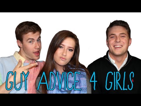 Guy Advice for Girls!