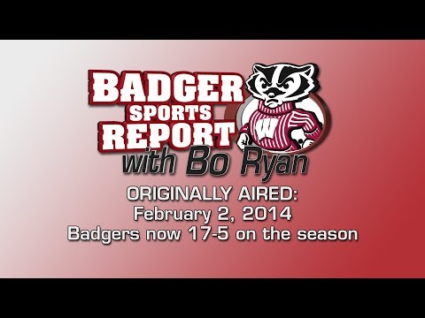 Badger Sports Report with Bo Ryan - February 2, 2014