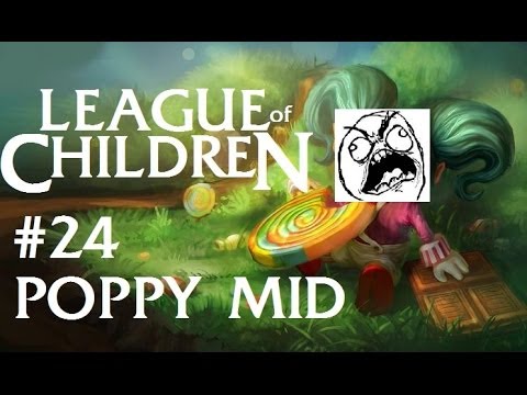 League Of Children #24 - POPPY MID