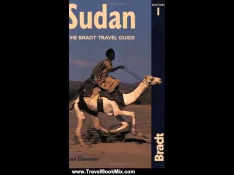 Travel Book Review: Sudan: The Bradt Travel Guide by Paul Clammer