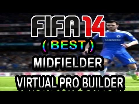 FIFA 14 BEST MIDFIELDER VIRTUAL PRO BUILD