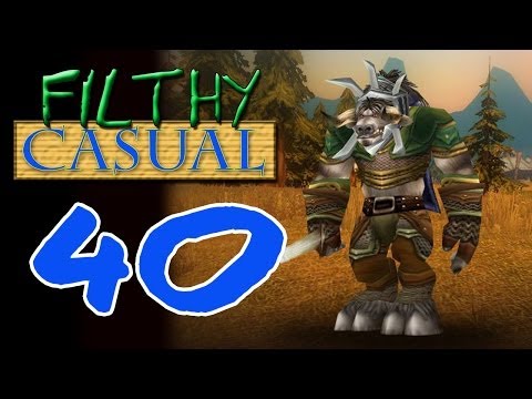 Filthy Casual: A WoW Leveling Series - Episode 040 - Goozle