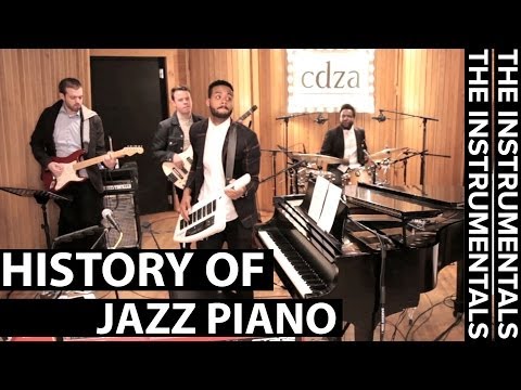 History of Jazz Piano (THE INSTRUMENTALS - Episode 5)