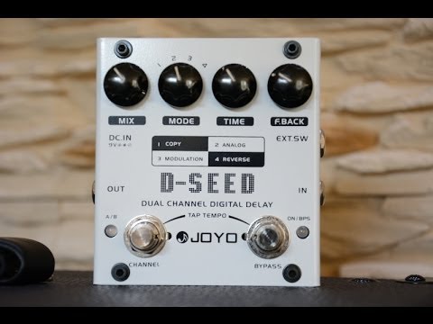 Joyo - D-SEED  - Dual Channel Digital Delay - Pedal Demo