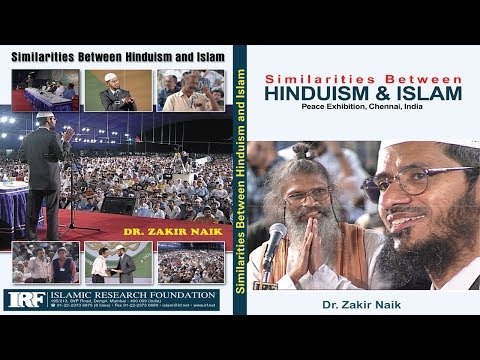 Similarities Between Hinduism & Islam| by Dr Zakir Naik | Part 2