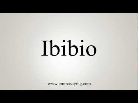 How to Pronounce Ibibio