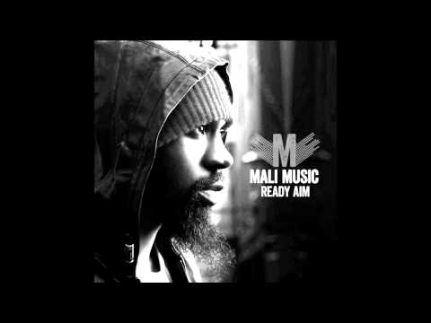 Mali Music - Ready Aim