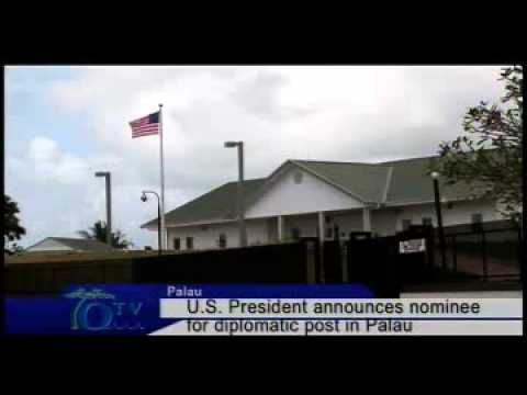 U.S. President Announces Nominee For Diplomatic Post In Palau