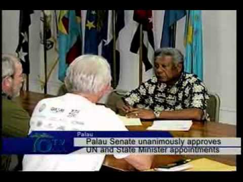 Palau Senate Unanimously Approves UN And State Minister Appointments