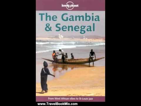 Travel Book Review: Lonely Planet the Gambia & Senegal (Lonely Planet the Gambia and Senegal, 1st...