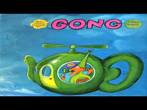 Gong - 1973 - The Flying Teapot [Full Album]