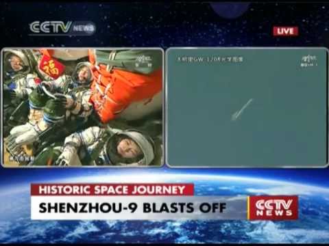 [China] Launch of Manned Shenzhou 9 Spacecraft on Long March 2F Rocket