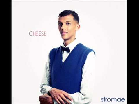 Stromae - Cheese